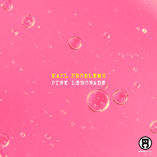 New Single: Kail Problems - "Pink Lemonade"