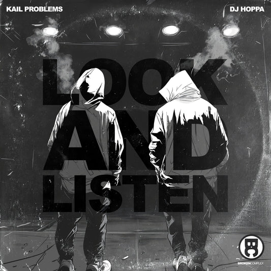 New Single: Kail Problems & DJ Hoppa - Look And Listen