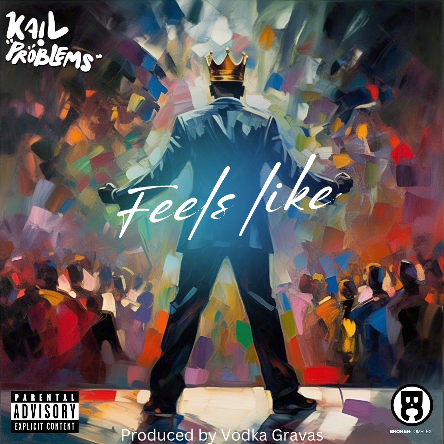 Feels Like (Single)