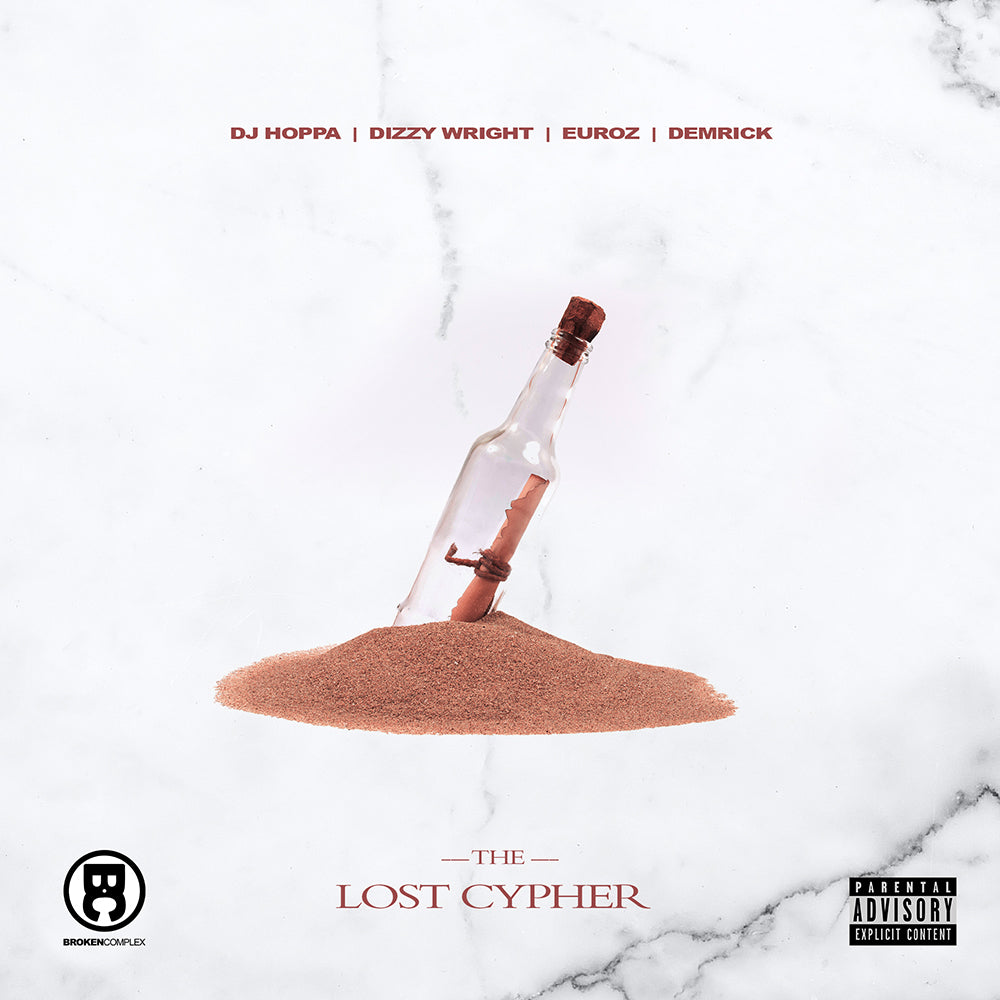 The Lost Cypher feat. Dizzy Wright, Euroz & Demrick (Single)