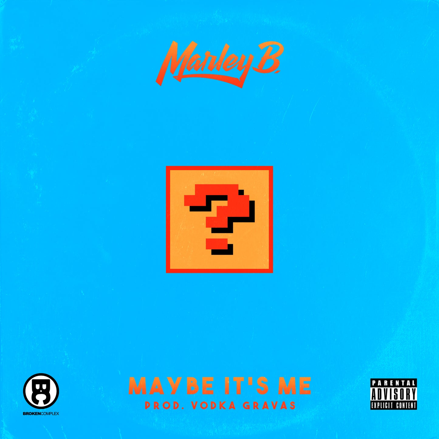 Maybe It's Me (Single)