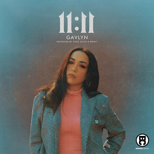 New Single: Gavlyn - "11:11"