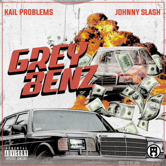 New Single: Kail Problems & Johnny Slash - Grey Benz
