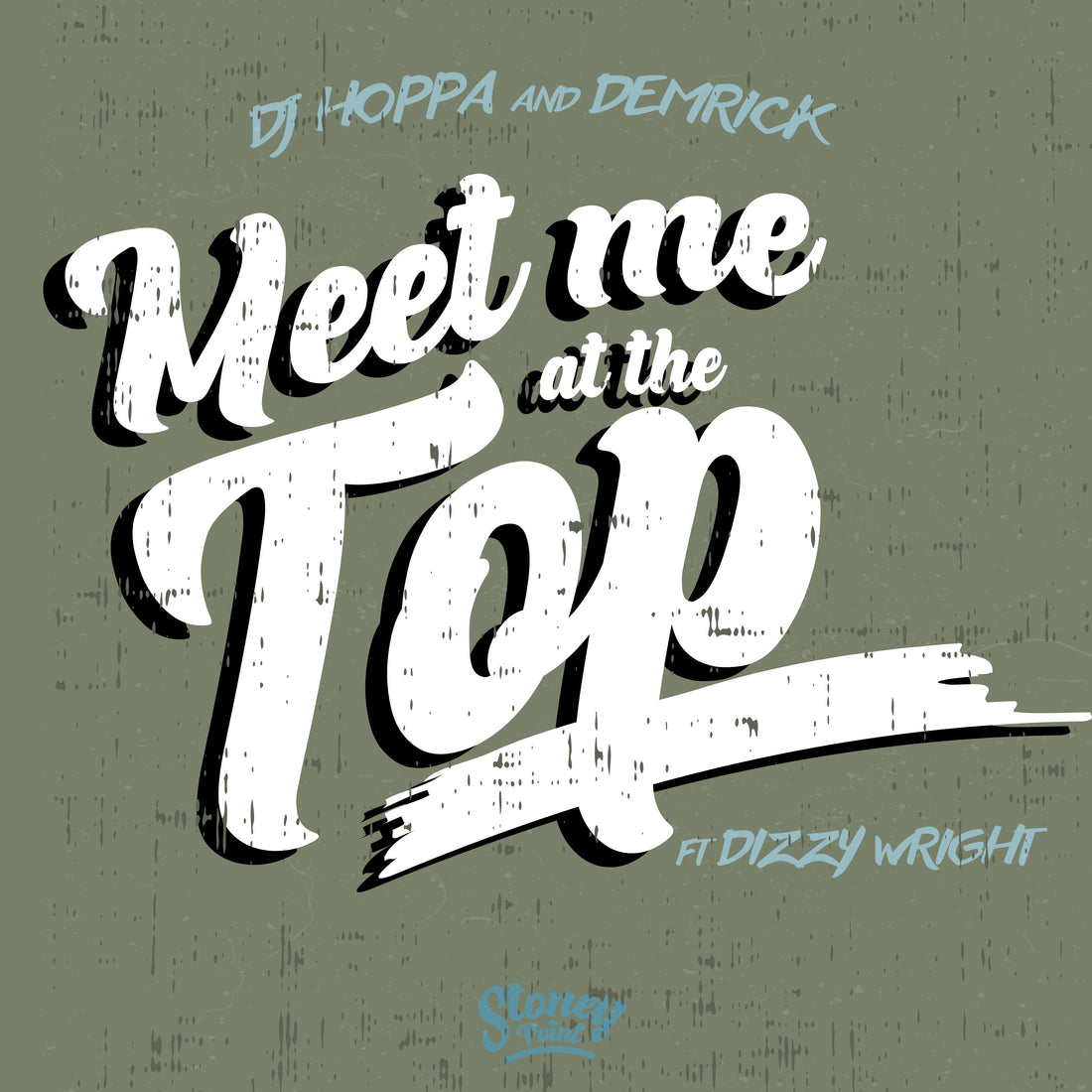 New Single: Demrick & DJ Hoppa - Meet Me At The Top feat. Dizzy Wright