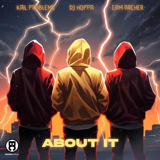 New Single: Kail Problems, DJ Hoppa & Cam Archer - About It