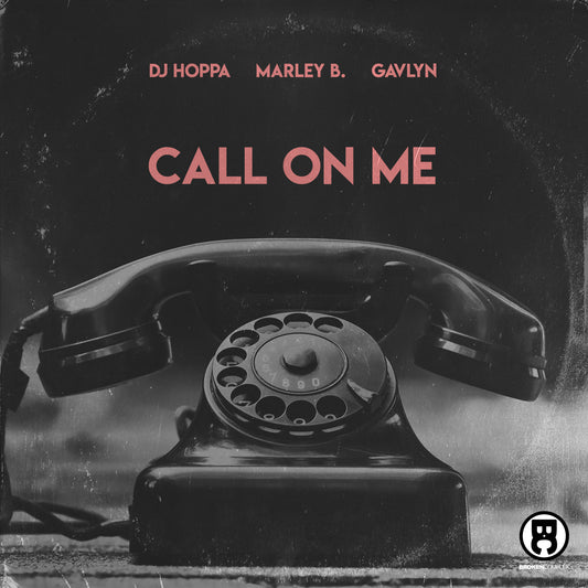 New Video/Single: Gavlyn, DJ Hoppa & Marley B. - "Call On Me"