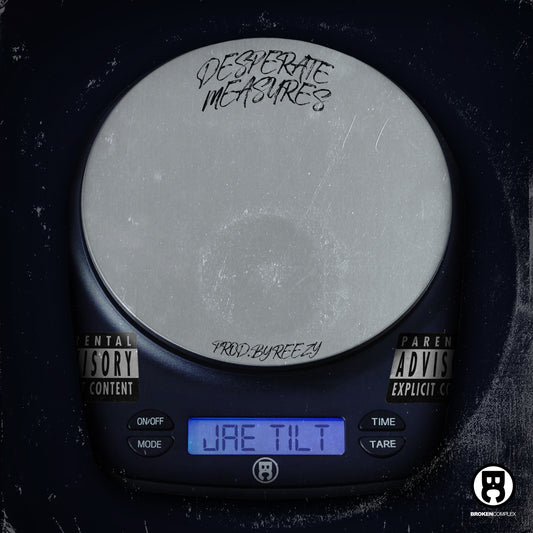 New Single: Jae Tilt - "Desperate Measures"