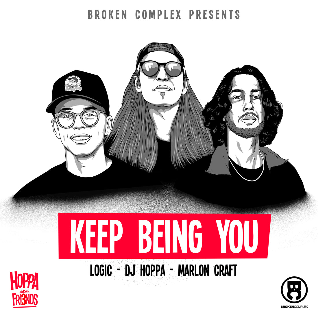 New Single: DJ Hoppa, Logic & Marlon Craft - Keep Being You