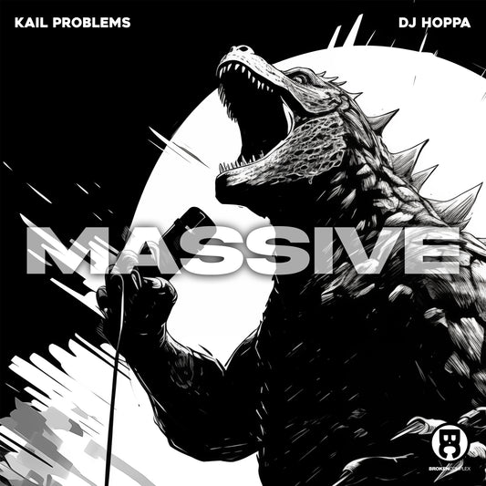 New Single: Kail Problems & DJ Hoppa - Massive
