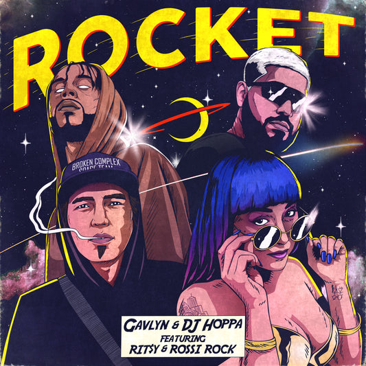 [LISTEN] Gavlyn & DJ Hoppa - Rocket (feat. Rit$y & Rossi Rock)