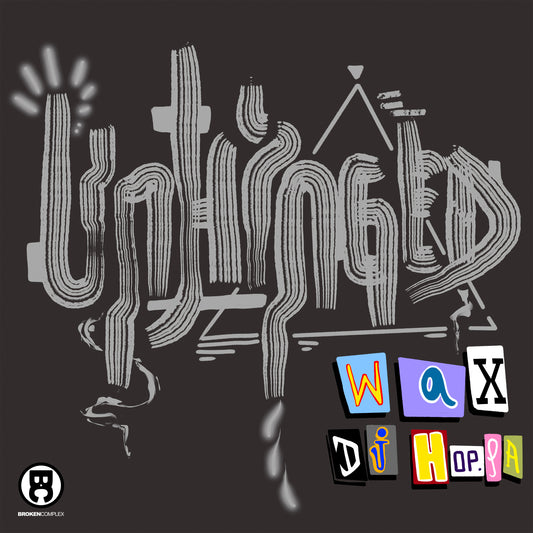 New Single: DJ Hoppa & Wax - Unhinged