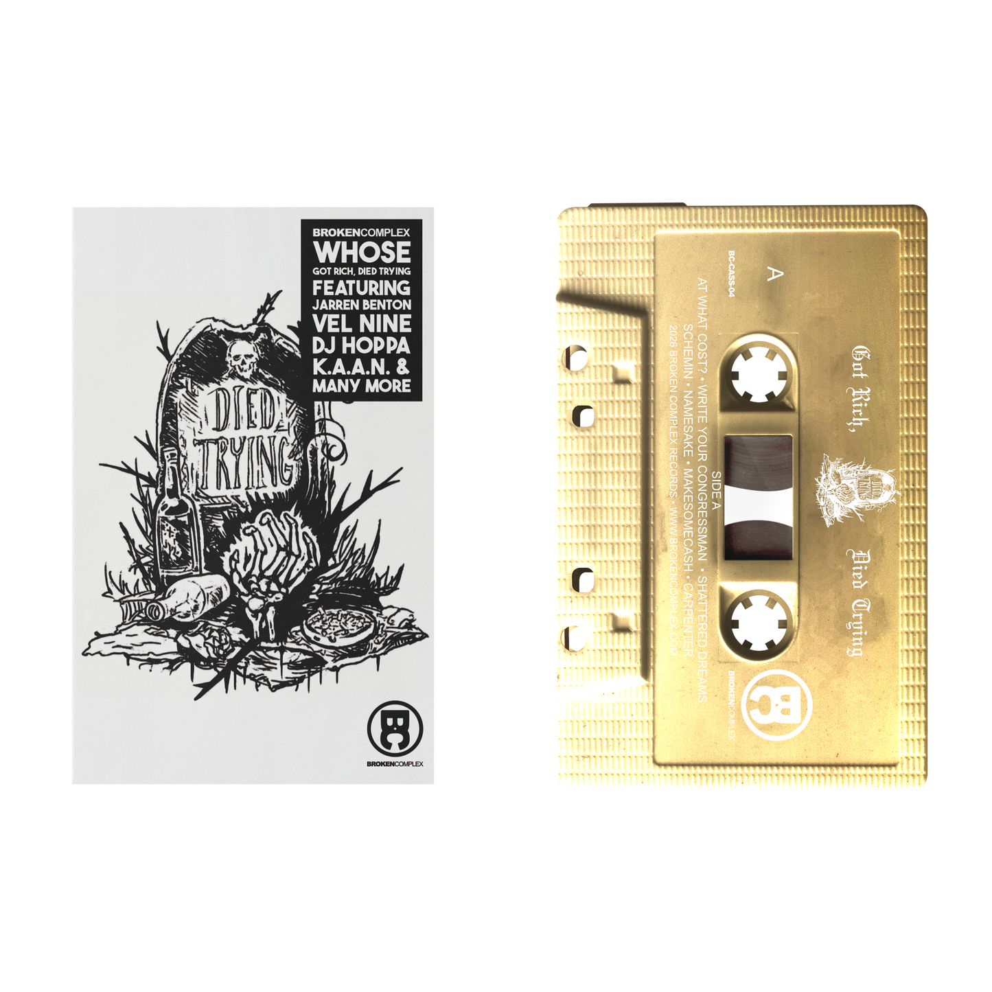 Got Rich, Died Trying (Cassette)