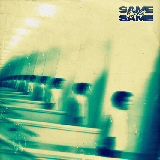 Same Old Same (Single)
