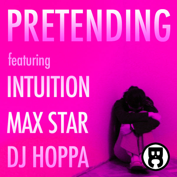 Pretending Ft. Intuition, Max Star (Single)