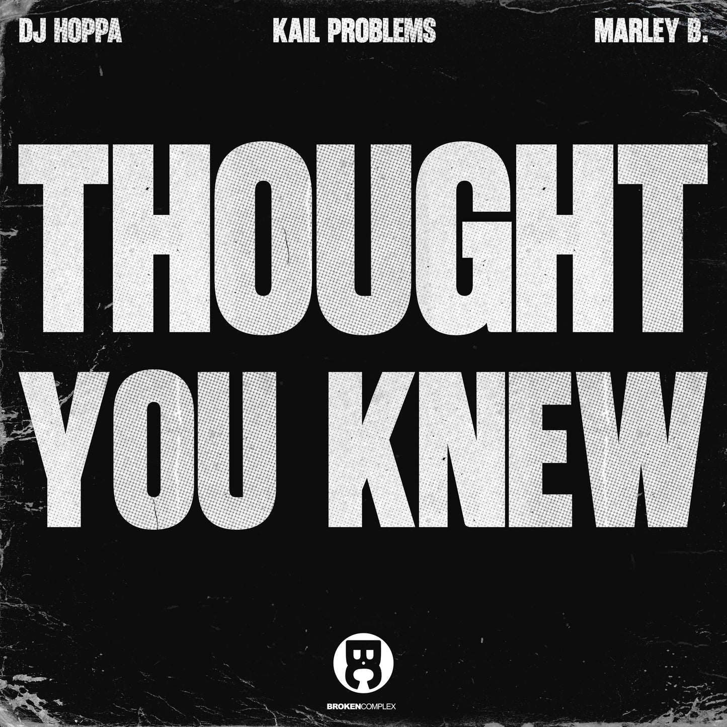 Thought You Knew (Single)