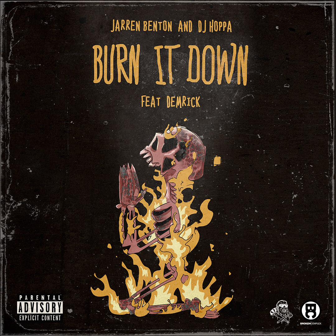 Burn It Down (Single)
