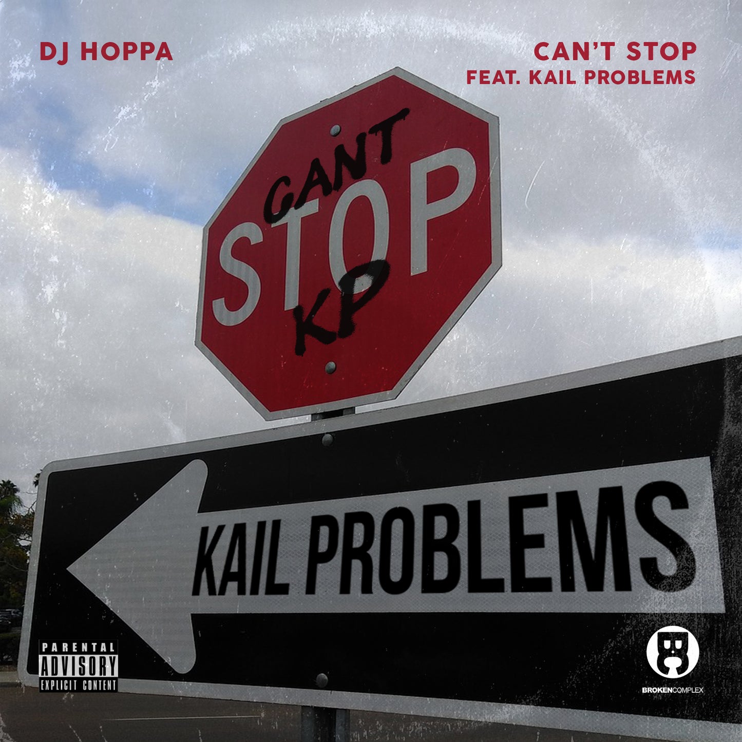 Can't Stop feat. Kail Problems (Single)