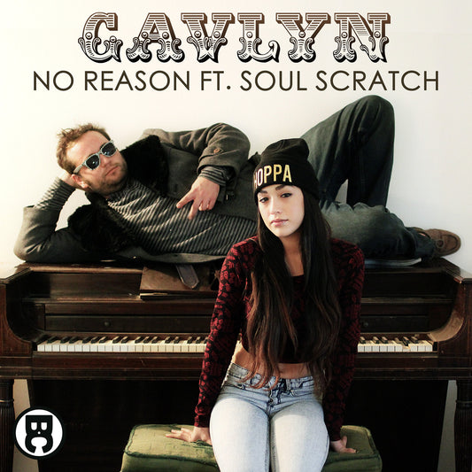 No Reason feat. Soul Scratch (Single)